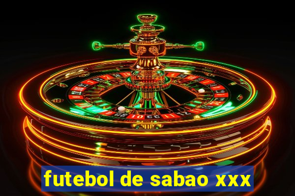 futebol de sabao xxx